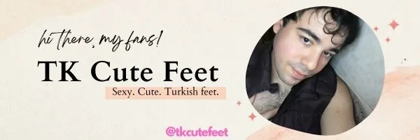 OnlyFans account  tkcutefeet header 2