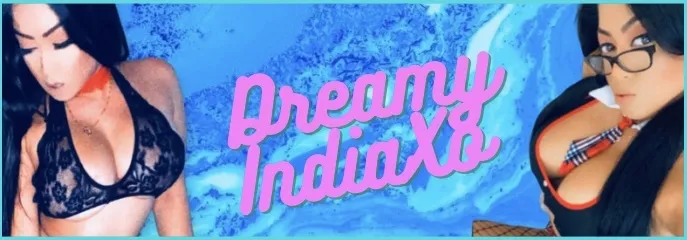 OnlyFans cuenta dreamyindiaxo header 2