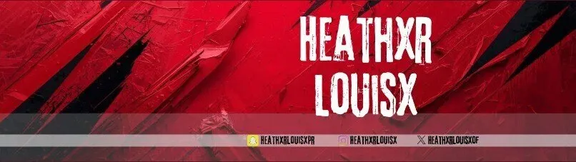 OnlyFans cuenta heathxrlouisx header 2