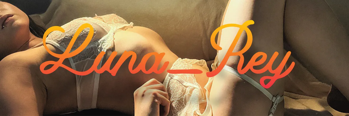 OnlyFans cuenta luna_reyy header 2