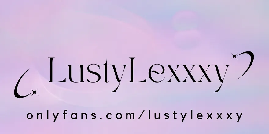 OnlyFans cuenta lustylexxxy header 2