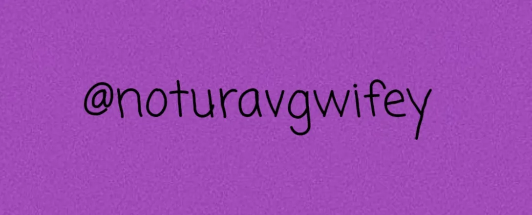 OnlyFans account  noturavgwifey header 2