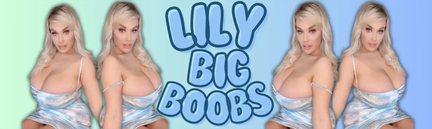 OnlyFans account  lilybigboobs header 2