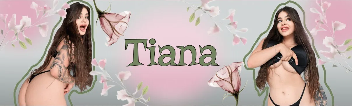OnlyFans cuenta tiana_of header 2