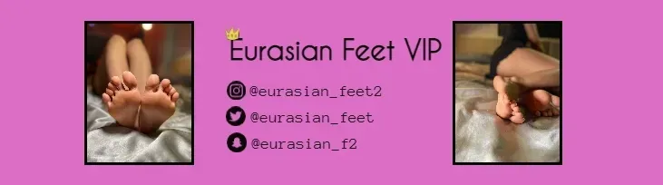 OnlyFans cuenta eurasian_feet_vip header 2