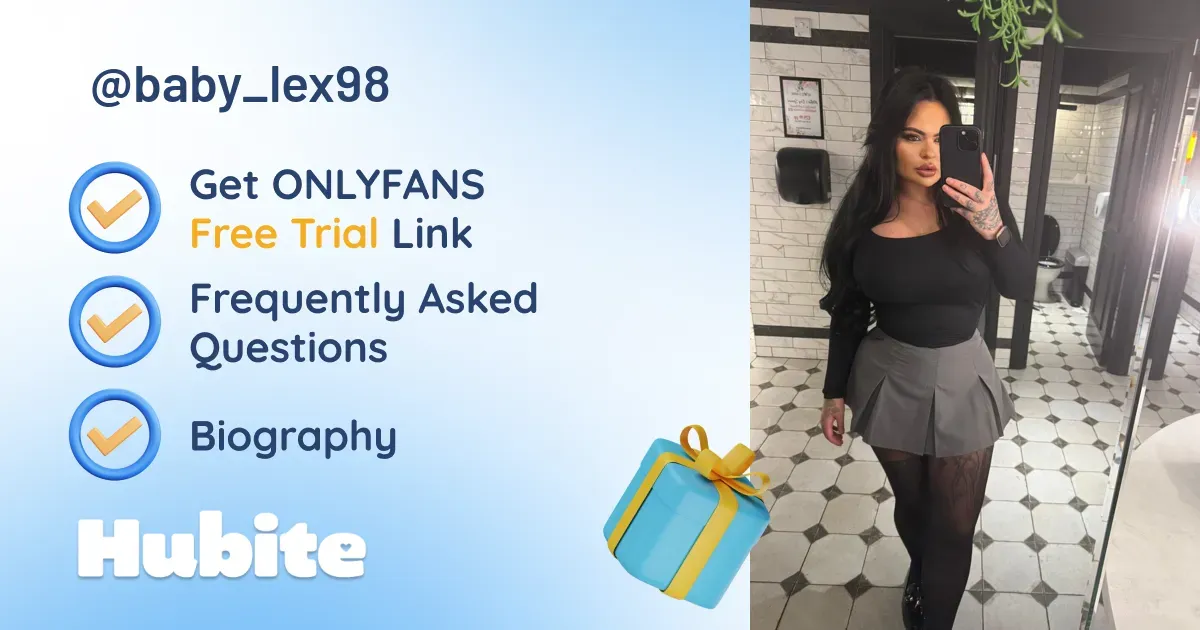 🥇 💗Baby Lex💗 onlyfans Model ️ Polls and Fans Reviews, Photo History & Pics