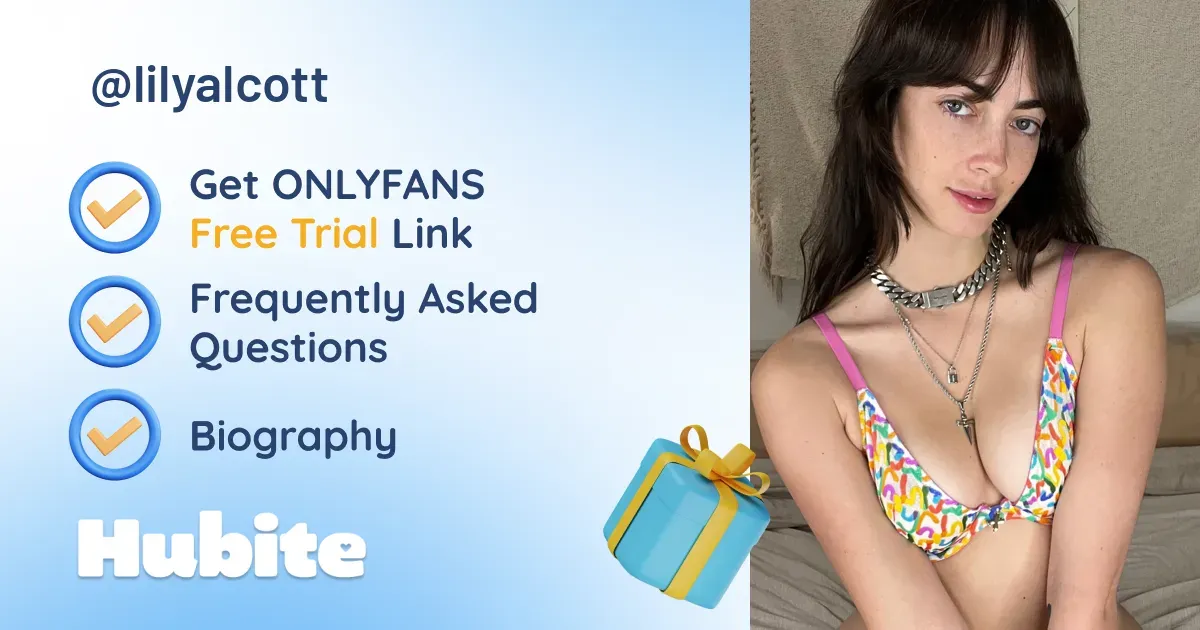 🥇 Lily Alcott onlyfans Model ️ Polls and Fans Reviews, Photo History & Pics