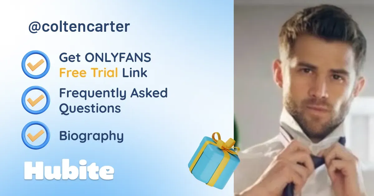 🥇 Colten Carter onlyfans Model ️ Polls and Fans Reviews, Photo History ...