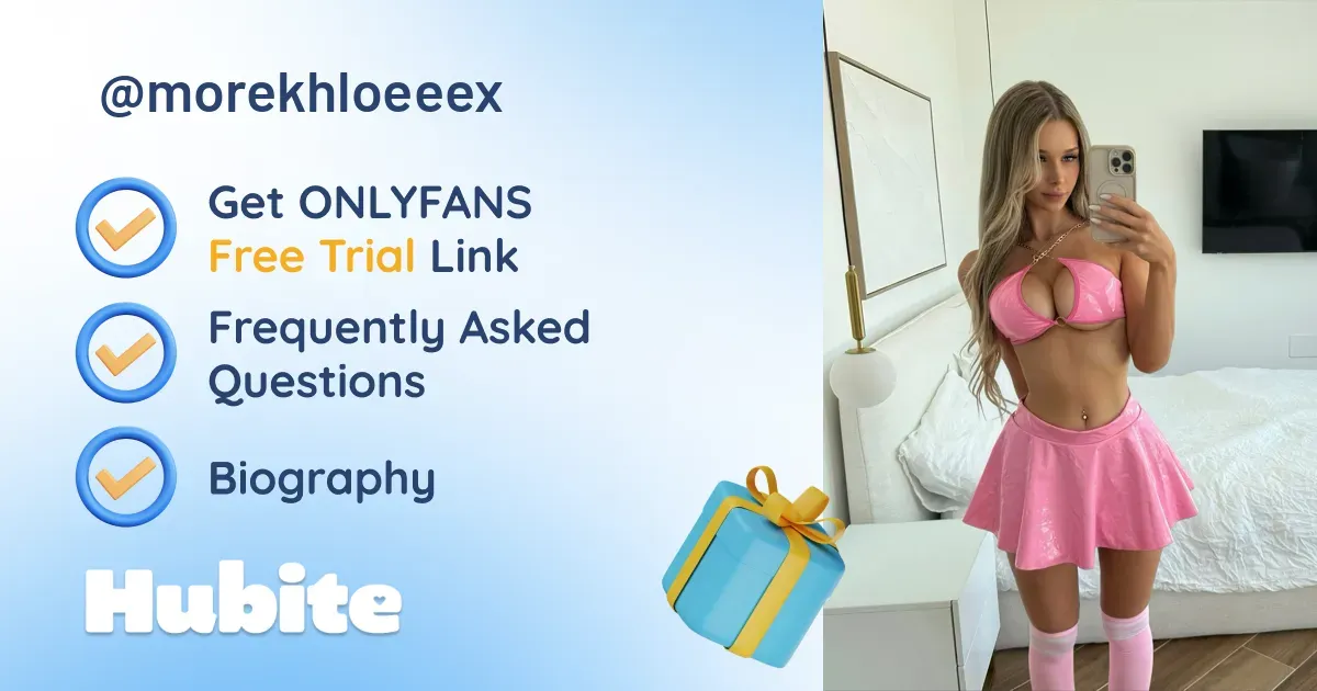 🥇 Khloe 🤍 onlyfans Model ️ Polls and Fans Reviews, Photo History & Pics