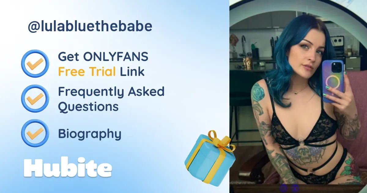 🥇 Lula Blue onlyfans Model ️ Polls and Fans Reviews, Photo History & Pics