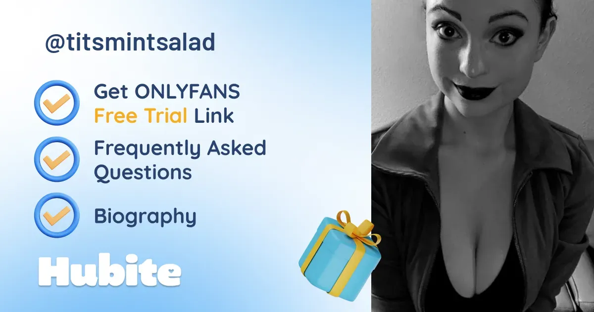 🥇 Titsmintsalad onlyfans Model ️ Polls and Fans Reviews, Photo History