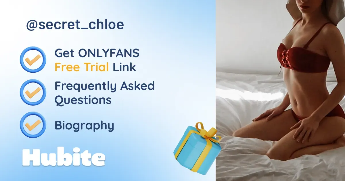 🥇 Secret Chloe onlyfans Model ️ Polls and Fans Reviews, Photo History