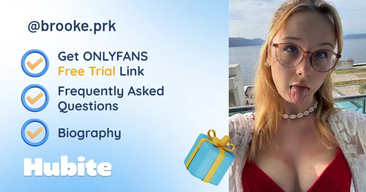 🥇 Brooke 😽💖 onlyfans Model ️ Polls and Fans Reviews, Photo History & Pics
