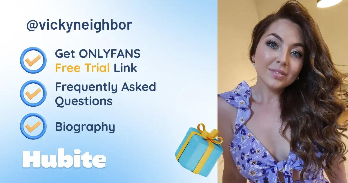🥇 Vickyneighbor🫦 onlyfans Model ️ Polls and Fans Reviews, Photo History ...
