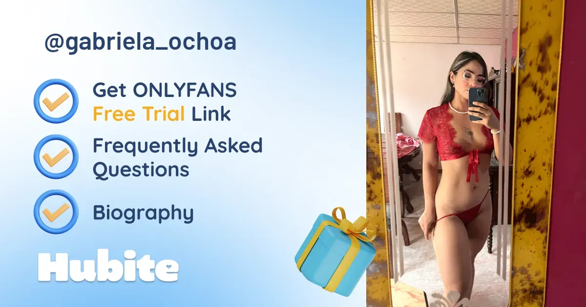 🥇 Gabriela onlyfans Model ️ Polls and Fans Reviews, Photo History & Pics