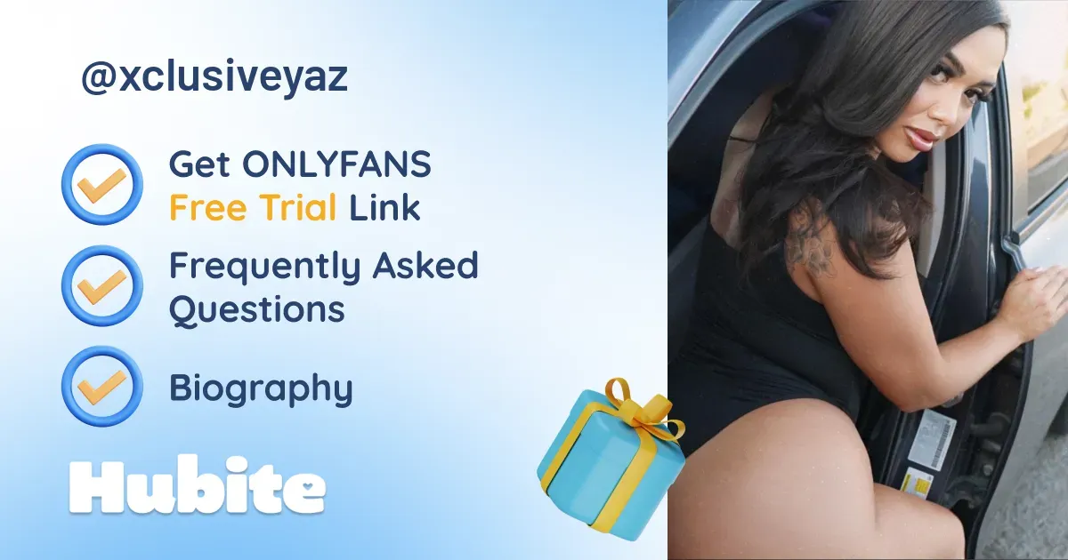 🥇 Yaz 🍭 onlyfans Model ️ Polls and Fans Reviews, Photo History & Pics