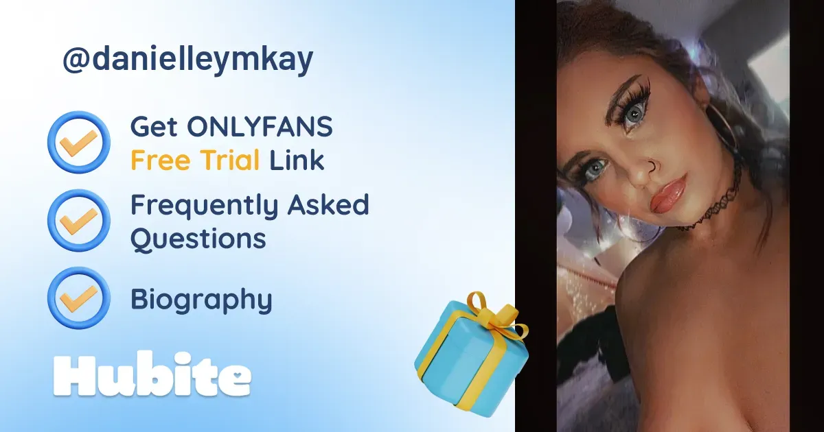 🥇 Danielleymkay onlyfans Model ️ Polls and Fans Reviews, Photo History ...