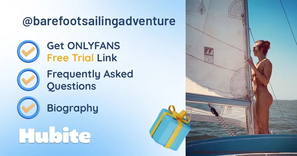 Barefoot Sailing Adventures Onlyfans Leak