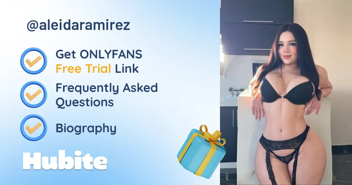 🥇 Aleida Ramirez onlyfans Model ️ Polls and Fans Reviews, Photo History