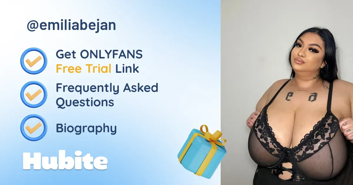 🥇 Emilia Bejan onlyfans Model ️ Polls and Fans Reviews, Photo History