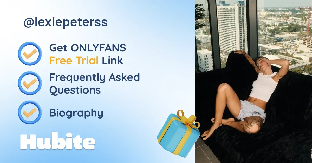🥇 Sexy Lexie onlyfans Model ️ Polls and Fans Reviews, Photo History & Pics