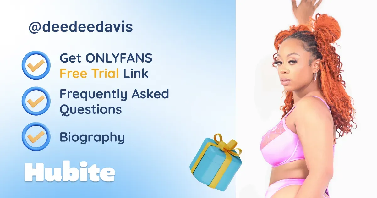 🥇 Dee Dee Davis💋 onlyfans Model ️ Polls and Fans Reviews, Photo History