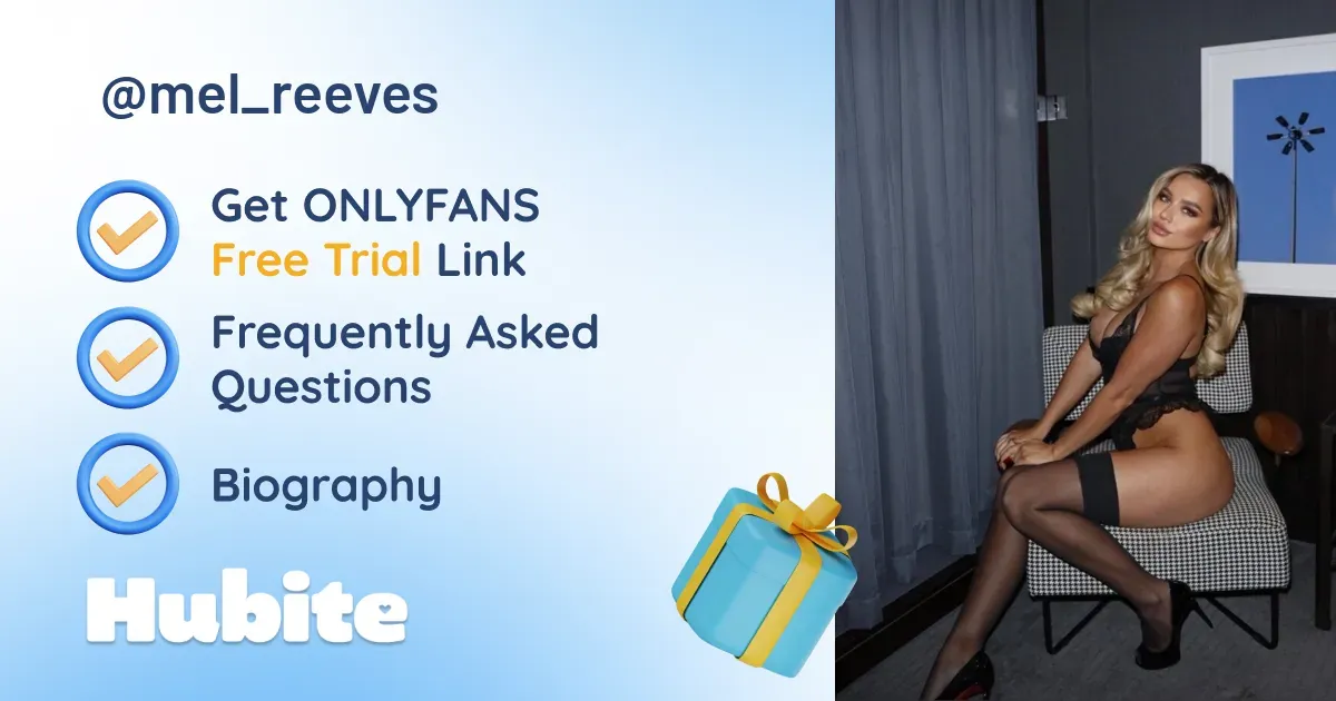 Mel Reeves Ralston 🥇 Mel Reeves onlyfans Model ️ Polls and Fans Reviews, Photo History & Pics