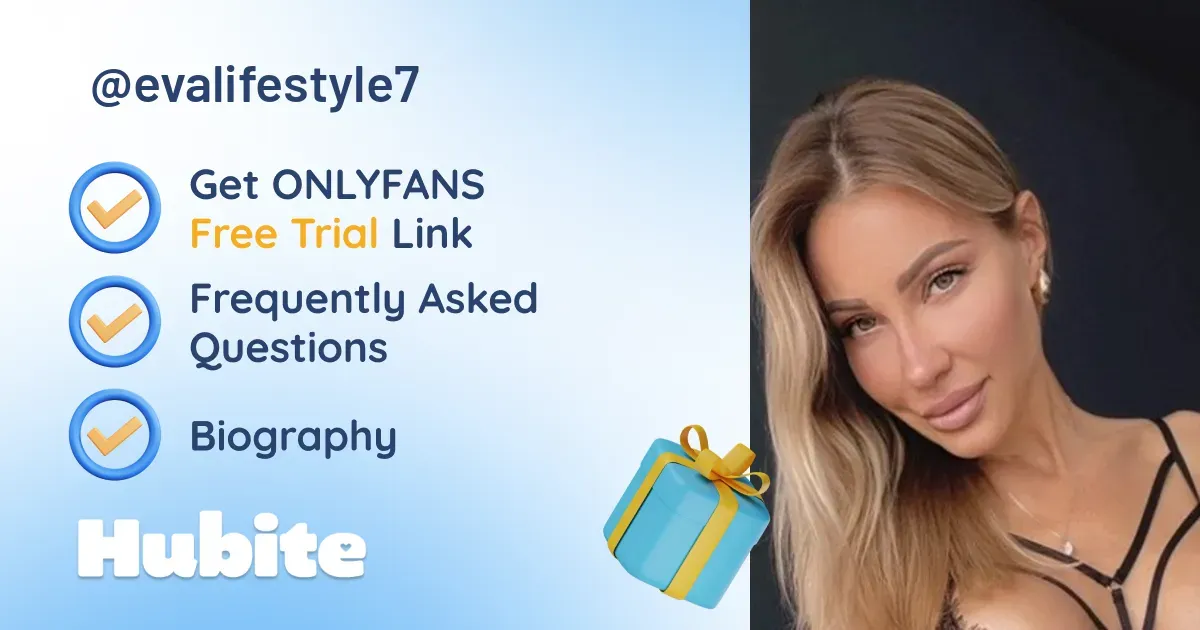 🥇 Eva Lifestyle onlyfans Model ️ Polls and Fans Reviews, Photo History ...