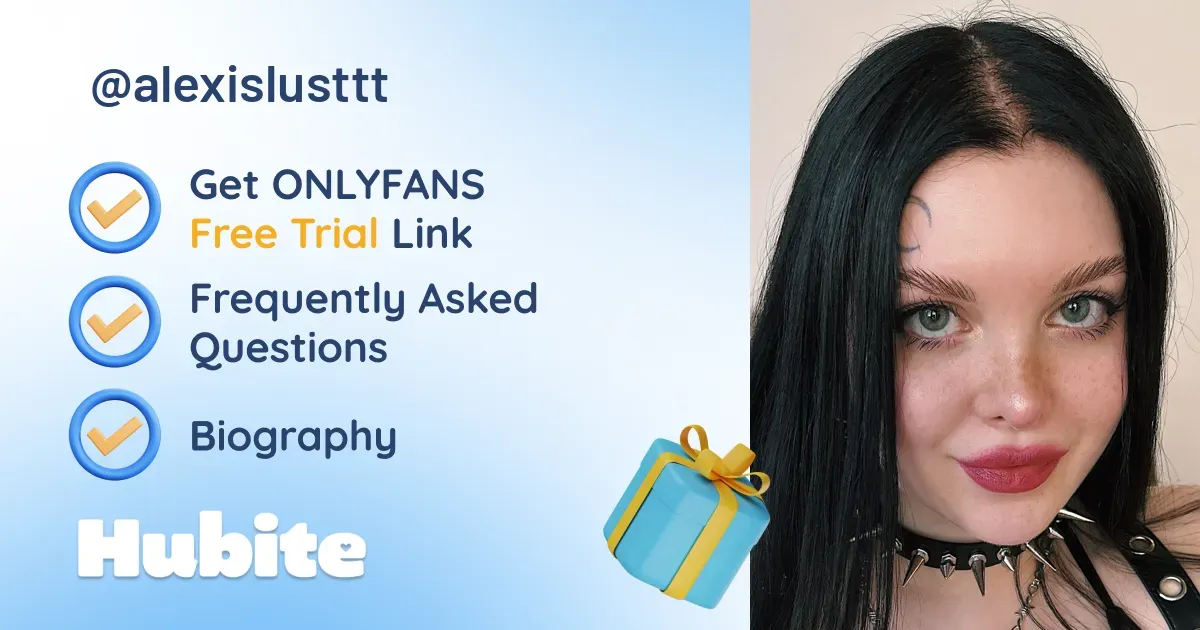 🥇 Alexis Lust onlyfans Model ️ Polls and Fans Reviews, Photo History & Pics