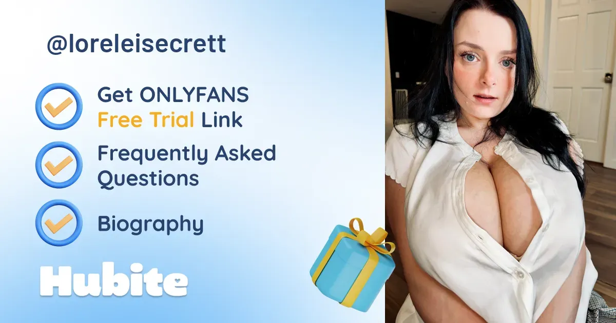 🥇 Loreleisecrett onlyfans Model ️ Polls and Fans Reviews, Photo History