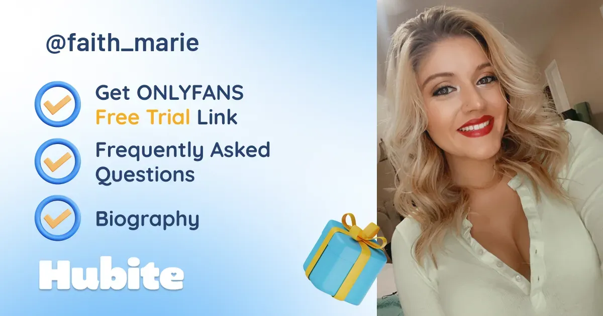 🥇 Faith Marie onlyfans Model ️ Polls and Fans Reviews, Photo History & Pics