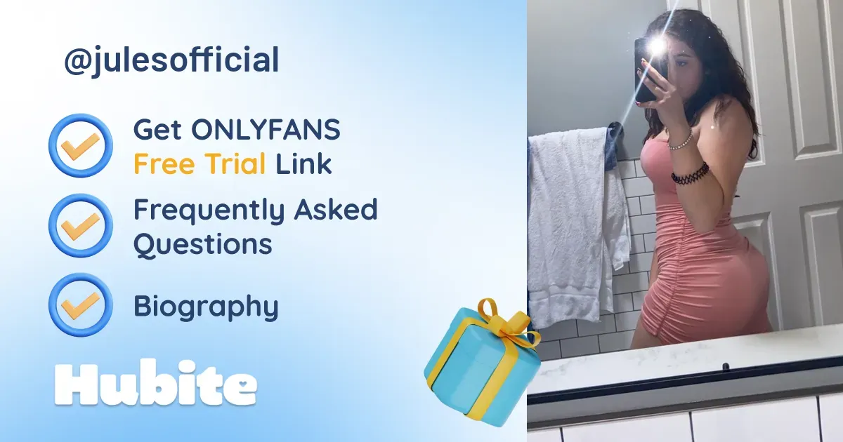 🥇 Jules onlyfans Model ️ Polls and Fans Reviews, Photo History & Pics