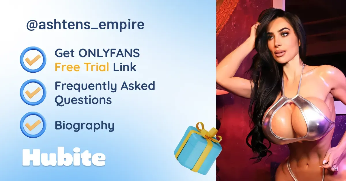 🥇 Ashten 🛡 Modelo de onlyfans Encuestas y Reseñas de Fans, Historial de