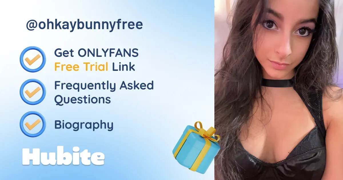 🥇 Ohkaybunnyfree onlyfans Model ️ Polls and Fans Reviews, Photo History