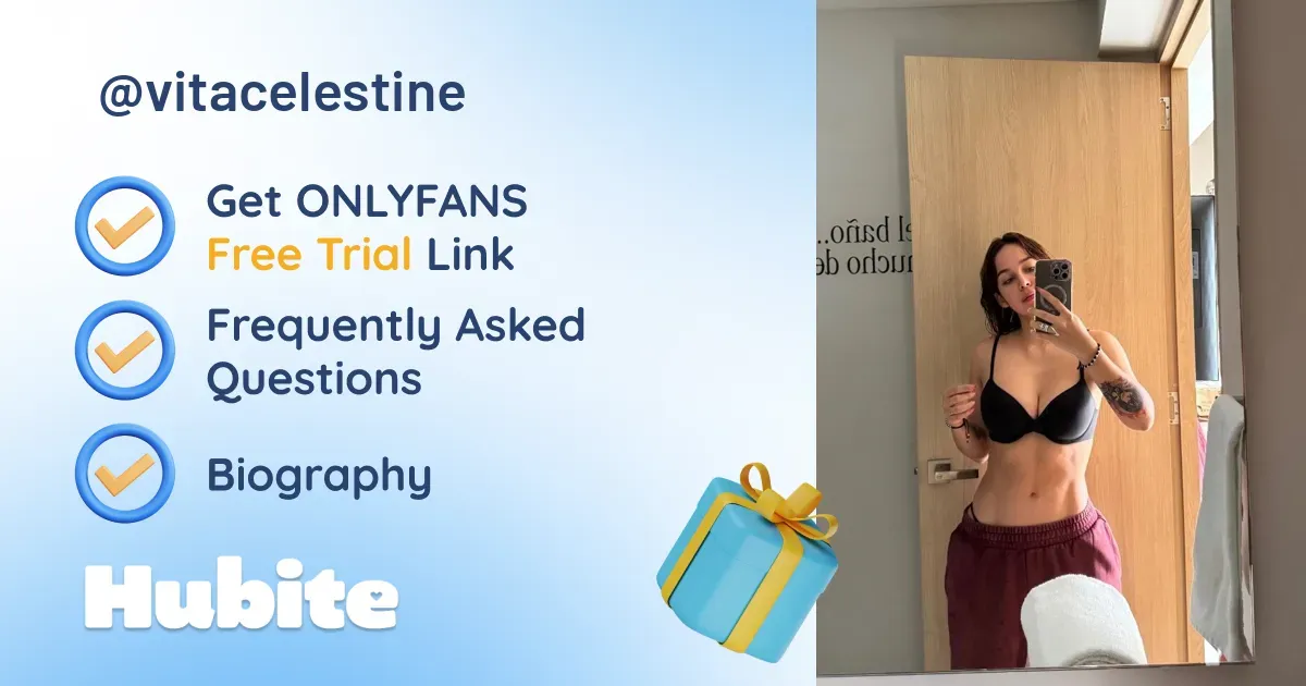 🥇 Vitacelestine onlyfans Model ️ Polls and Fans Reviews, Photo History
