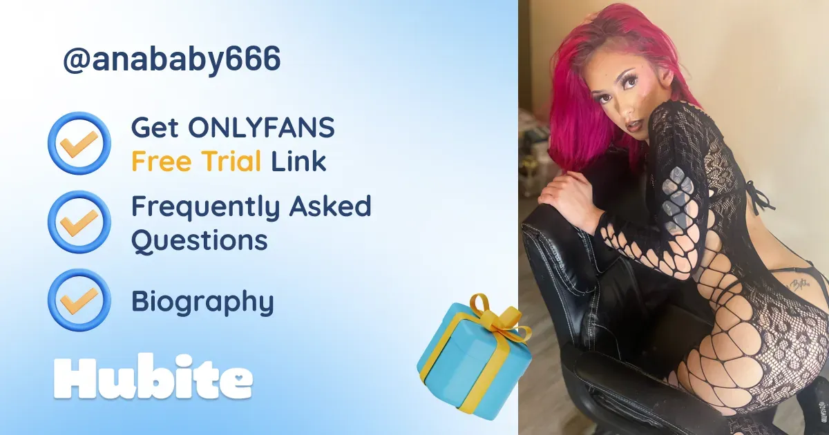🥇 Ana 🤤 onlyfans Model ️ Polls and Fans Reviews, Photo History & Pics