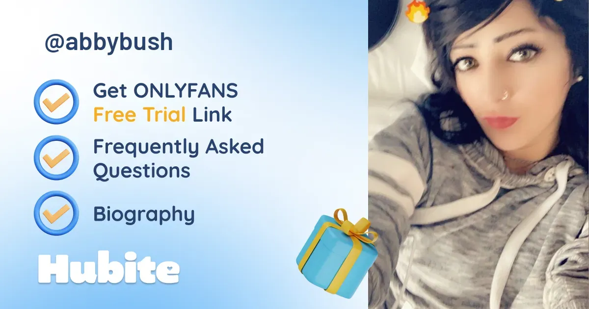 🥇 Abby Bush onlyfans Model ️ Polls and Fans Reviews, Photo History & Pics
