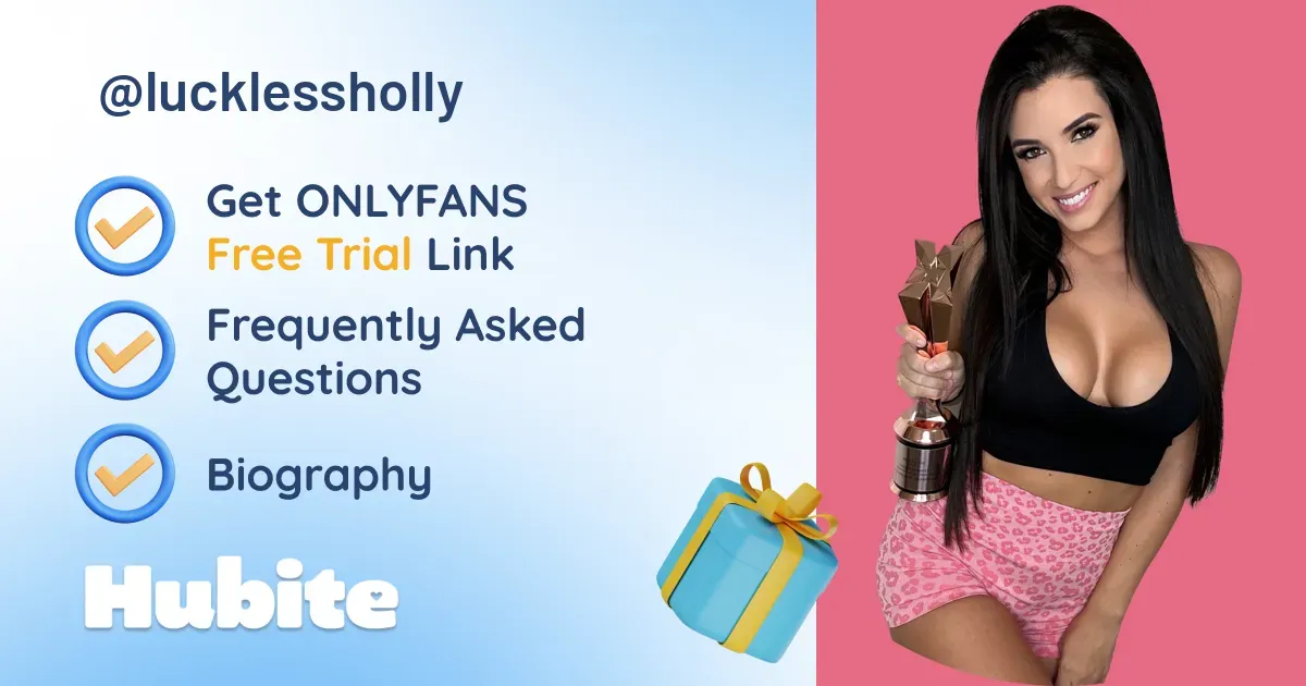🥇 Luckless Holly Free onlyfans Model ️ Polls and Fans Reviews, Photo