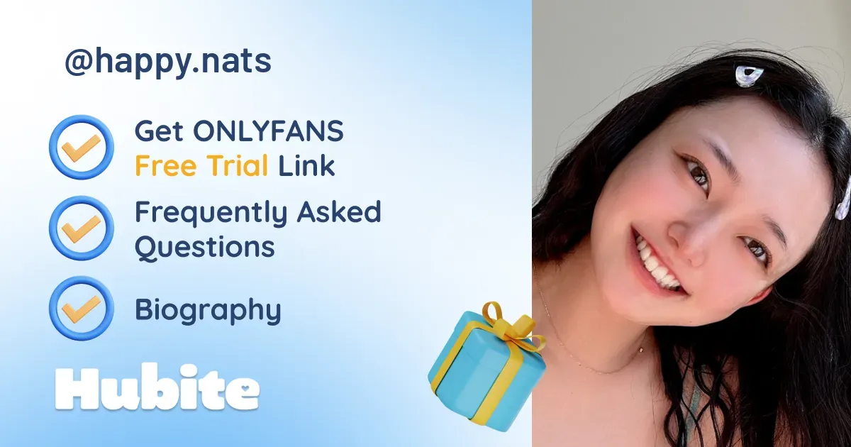 🥇 Happy Nats onlyfans Model ️ Polls and Fans Reviews, Photo History & Pics