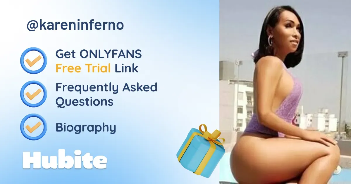 🥇 Karen Inferno onlyfans Model ️ Polls and Fans Reviews, Photo History