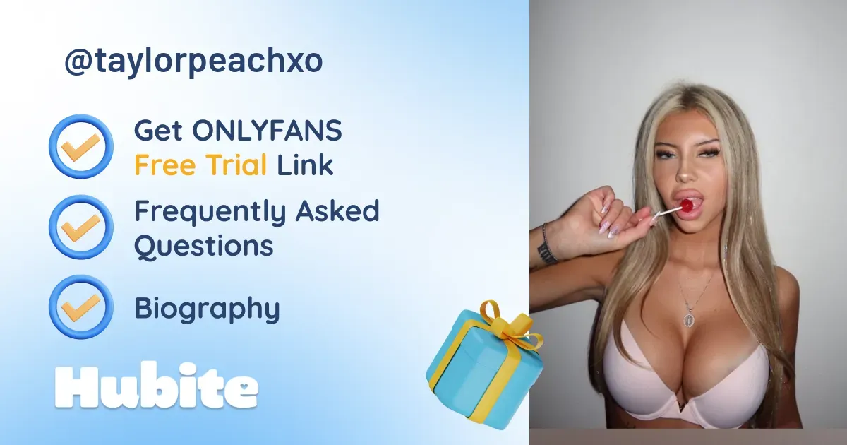 🥇 Taylor Peach 💕 onlyfans Model ️ Polls and Fans Reviews, Photo History