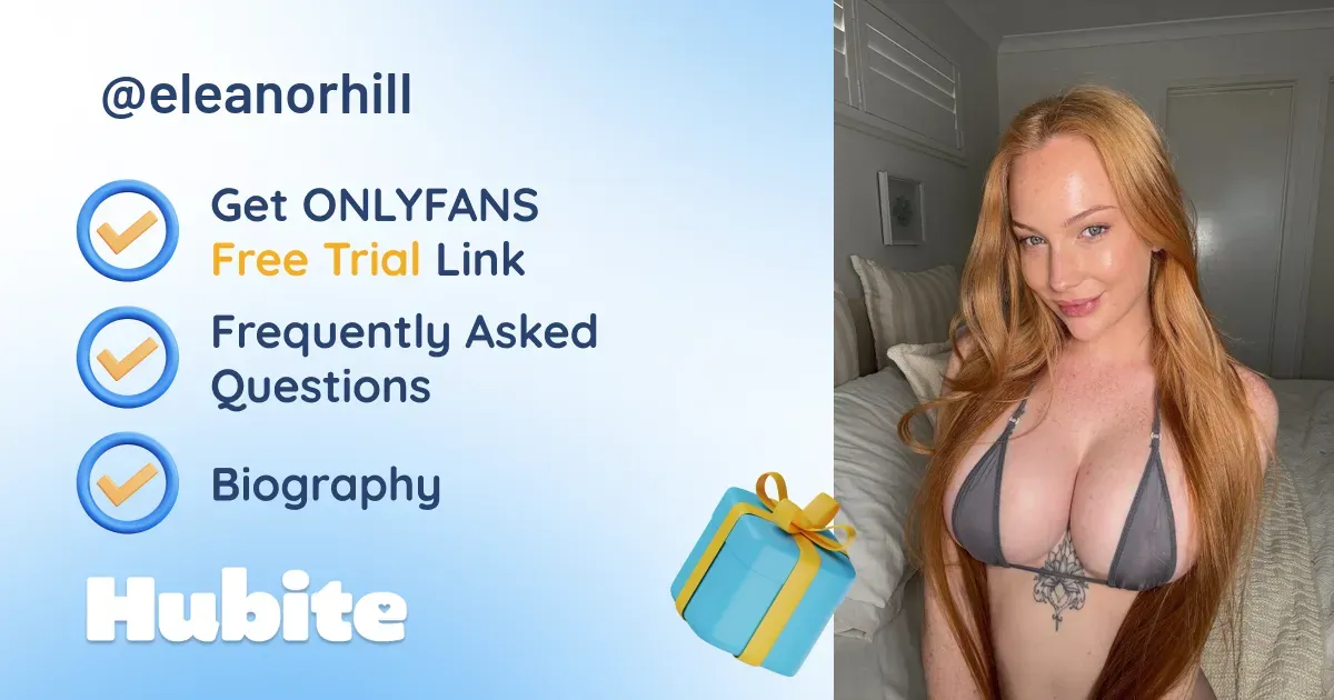 🥇 Eleanor onlyfans Model ️ Polls and Fans Reviews, Photo History & Pics