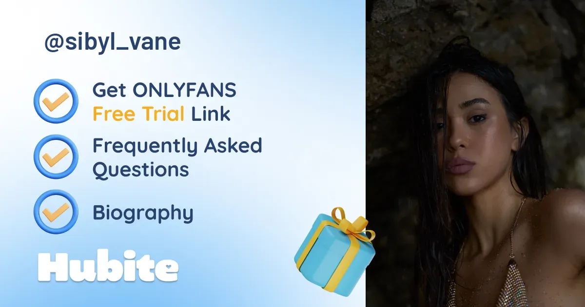 🥇 Sibyl onlyfans Model ️ Polls and Fans Reviews, Photo History & Pics