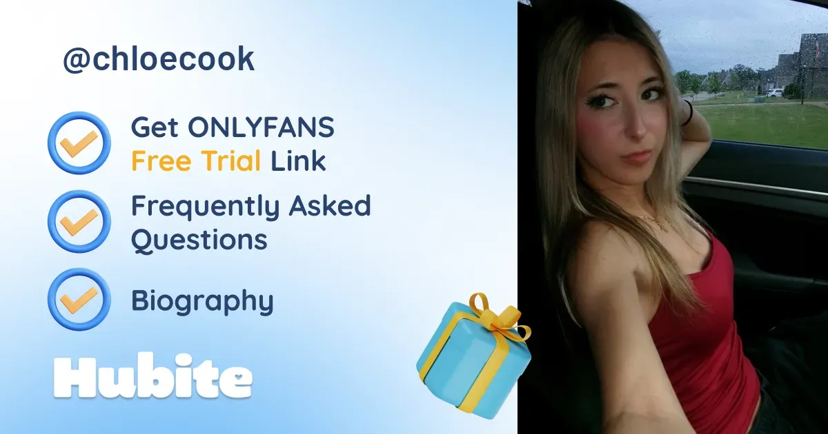 🥇 Chloe Cook onlyfans Model ️ Polls and Fans Reviews, Photo History & Pics
