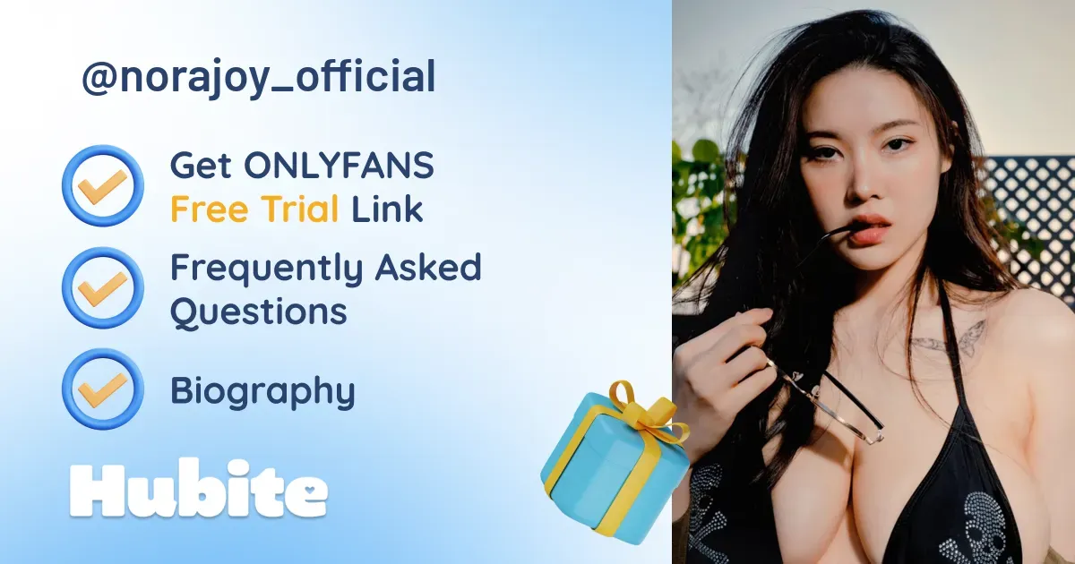 🥇 Norajoy onlyfans Model ️ Polls and Fans Reviews, Photo History & Pics