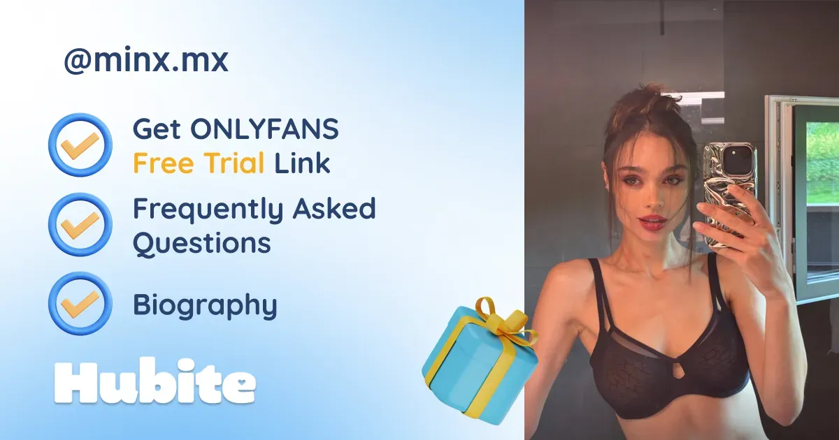 🥇 Minx onlyfans Model ️ Polls and Fans Reviews, Photo History & Pics