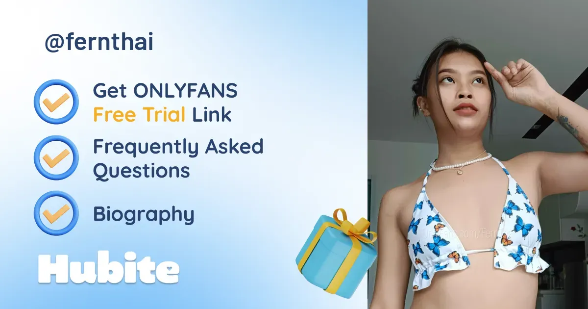 🥇 Fern Thai onlyfans Model ️ Polls and Fans Reviews, Photo History & Pics