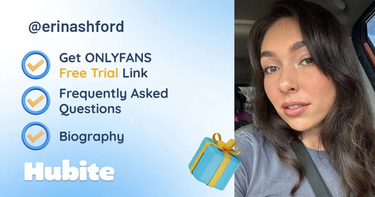 🥇 Erin Ashford onlyfans Model ️ Polls and Fans Reviews, Photo History