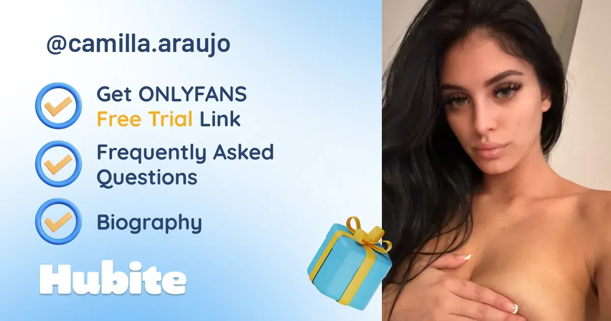 🥇 Camilla Araujo onlyfans Model ️ Polls and Fans Reviews, Photo History ...