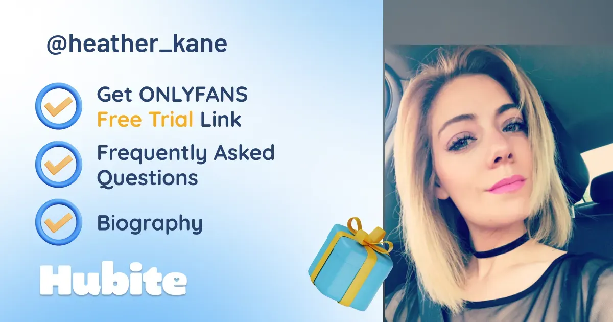 🥇 Heather Kane onlyfans Model ️ Polls and Fans Reviews, Photo History